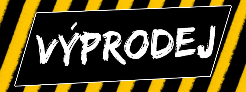 VÝPRODEJ